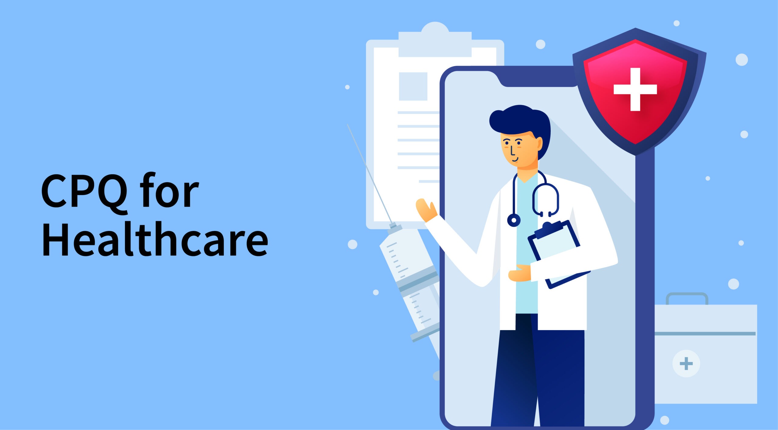 Ventas CPQ for the Healthcare Industry 1 Ventas CPQ for healthcare featured image