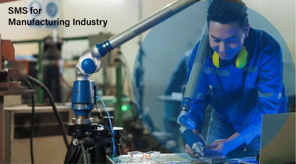 Amplify Productivity with SMS for the manufacturing industry